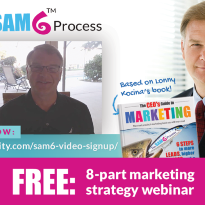 Video 7: The CEO’s Guide to Marketing Video Series